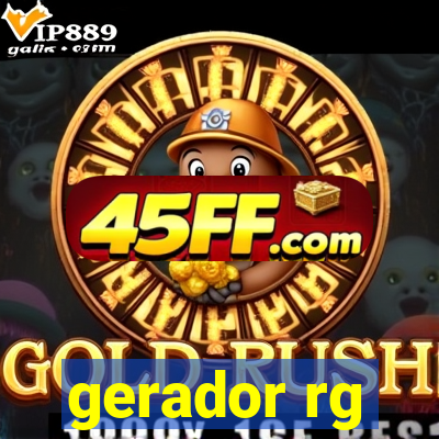 gerador rg